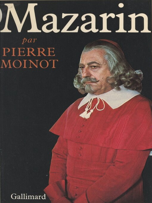 Titeldetails für Mazarin nach Pierre Moinot - Warteliste